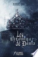 Les chroniques de Dunia