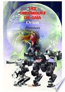 Les Chroniques de Gaïa - Tome 1