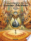 Les Chroniques de la Lune Noire - Tome 16 - Terra secunda -