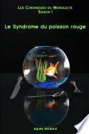 Les Chroniques Du Monolecte