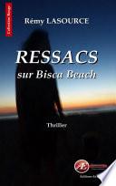 Les chroniques policières de Biscarrosse - Tome 1