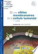Les cibles membranaires de la cellule tumorale - 1ere partie