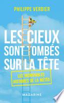 Les cieux sont tombés sur la tête