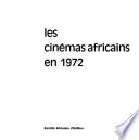 Les Cinémas africains en 1972