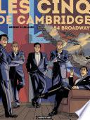 Les Cinq de Cambridge (Tome 2) - 54 Broadway