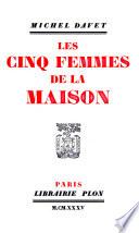 Les cinq femmes de la maison