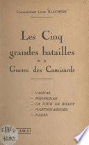 Les cinq grandes batailles de la guerre des Camisards