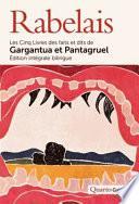 Les cinq livres des faits et dits de Gargantua et Pantagruel
