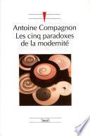 Les Cinq Paradoxes de la modernité