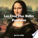 Les Cinq Plus Belle Peintures