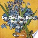 Les Cinq Plus Belle Peintures