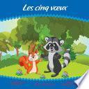 Les Cinq Voeux