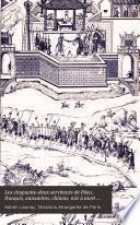 Les cinquante-deux serviteurs de Dieu, français, annamites, chinois, mis à mort pour la foi en Extrême-Orient de 1815 à 1856 dont la cause de béatification a été introduite en 1840, 1843, 1857