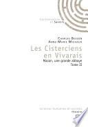 Les Cisterciens en Vivarais - Tome II