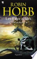 Les Cités des Anciens (Tome 2) - Les eaux acides