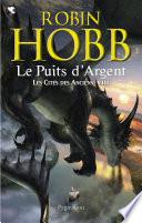 Les Cités des Anciens (Tome 8) - Le puits d'Argent