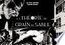 Les Cités obscures - La Théorie du Grain de Sable (Tome 1)