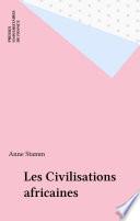 Les Civilisations africaines
