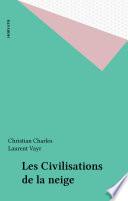 Les Civilisations de la neige