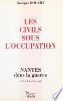Les civils sous l'Occupation