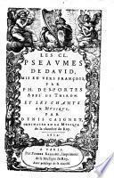 Les CL pseaumes de David, mis en vers Francois, et les chants en musique par Denis Caignet