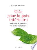 Les clés de la paix intérieure