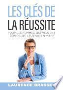 Les clés de la réussite