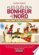 Les clés du bonheur qui vient du Nord