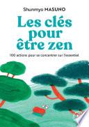 Les clés pour être zen