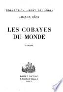 Les cobayes du monde