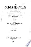 Les codes français annotés offrant sous chaque article l'état complet de la doctrine, de la jurisprudence et de la législation