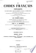 Les codes français expliqués par leurs motifs, par des exemples, et par la jurisprudence