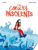 Les coeurs insolents