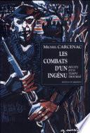Les combats d'un ingénu