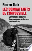 Les combattants de l'impossible