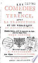 Les comedies de Terence, avec la traduction et les remarques de Madame Dacier...