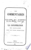 Les Commentaires du soldat du Vivarais [Pierre Marcha], suivis de la conspiration de Saillans, avec les pièces authentiques