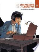 Les Compagnons de la Libération - Simone Michel-Lévy - Volume 07