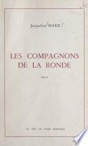 Les compagnons de la ronde