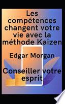 Les compétences changent votre vie avec la méthode Kaizen