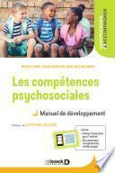 Les compétences psychosociales - Manuel de développement