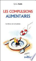 Les compulsions alimentaires