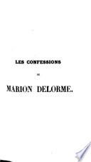 Les confessions de Eugène de Mirecourt, précedées d'un coup d'oeil sur le siècle de Louis XIII, par Méry