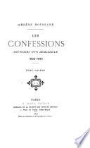 Les confessions, souvenirs d'un demi-siècle, 1830-1880