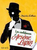 Les confidences d’Arsène Lupin