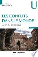 Les conflits dans le monde - 2ed.