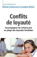 Les conflits de loyauté