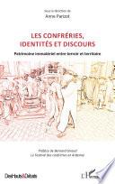 Les confréries, identités et discours