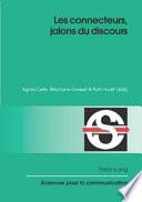 Les connecteurs, jalons du discours