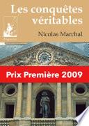 Les conquêtes véritables